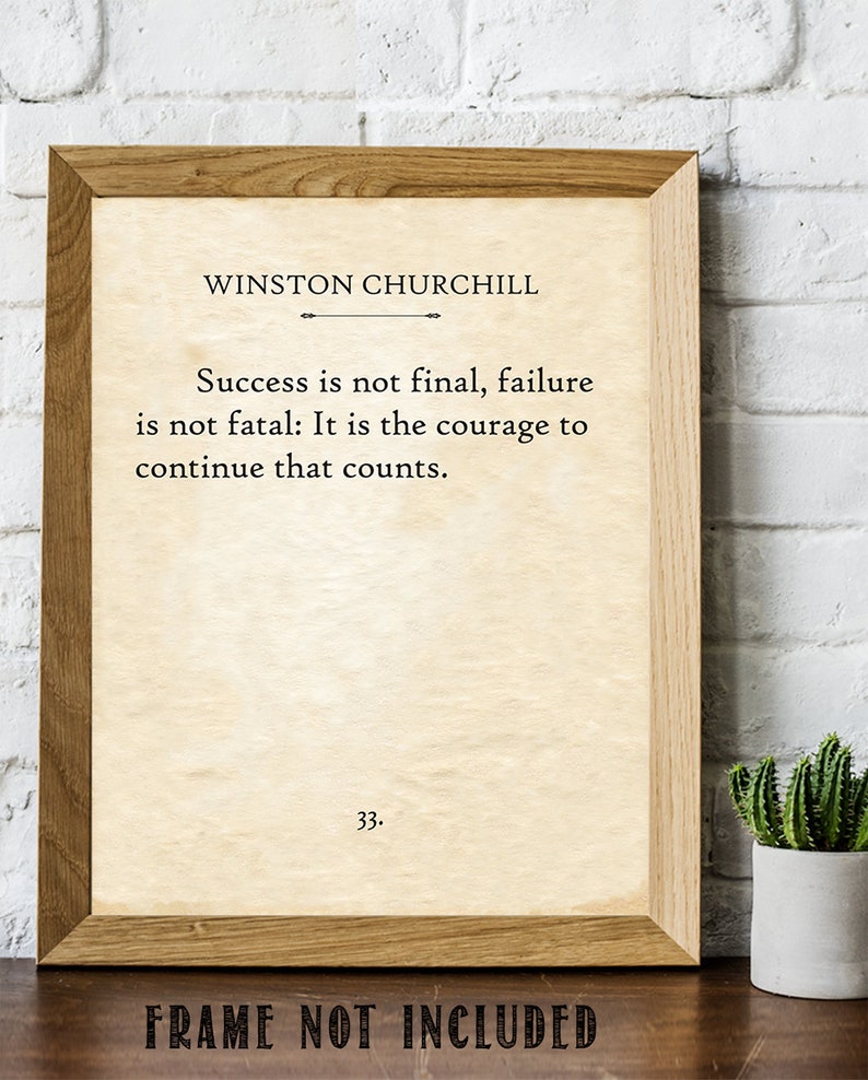 "Success Is Not Final" Winston Churchill Quote – 11x14 Unframed Art Print, Inspirational Wall Decor 3 thumbnail image