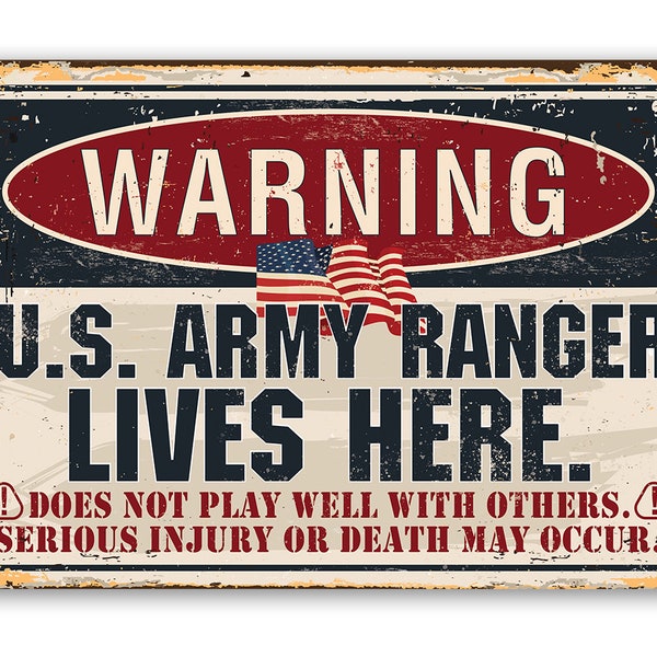 Tin - Metal Sign - Warning US Army Ranger - 8"x12" or 12"x18"  Use Indoor/Outdoor - Veteran Gun Enthusiasts