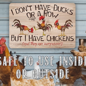 Tin I Don't Have Ducks Metal Sign 8x12/12x18 Use Indoor/outdoor Funny ...