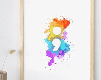 Rainbow Semicolon Suicide Awareness Poster, Therapist Decor (Digital Download)