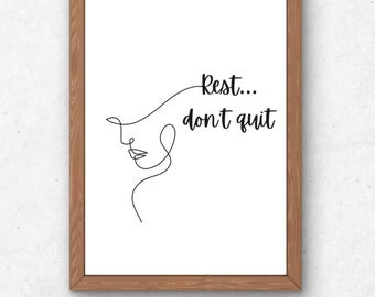 Rest Don't Quit Print: Mental Health Poster, Therapy Office Decor (Digital Download)