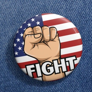 USA Trump Fight Pin Buttons