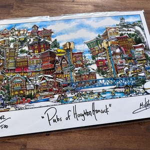 May include: A colorful illustration of a snowy town with buildings and a bridge. The title "Pubs of Houghton Hancock" is written in cursive below the image. The image is numbered 242/1500 and signed "McKenna".