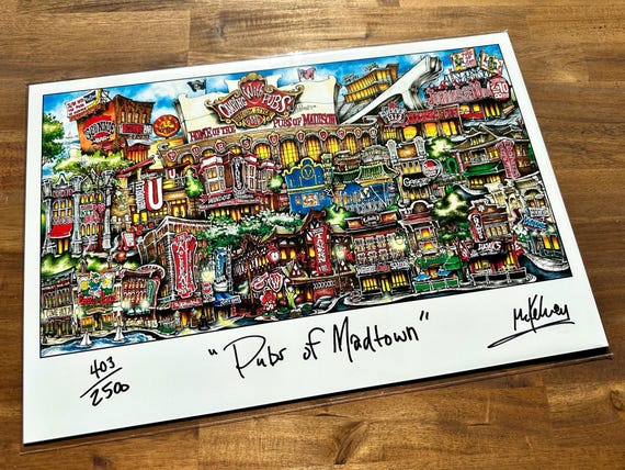 Pubs of Madtown -      Madison, Wisconsin       Limited Edition Lithograph Print by Pubsof Your Town - Brian McKelvey