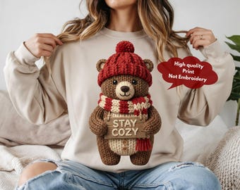 Faux Crochet Bear Sweatshirt, Stay Cozy Sign, Amigurumi Winter Gift