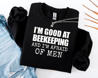 Felpa divertente con tema l'apicoltura, regalo scherzoso "Paura degli uomini"