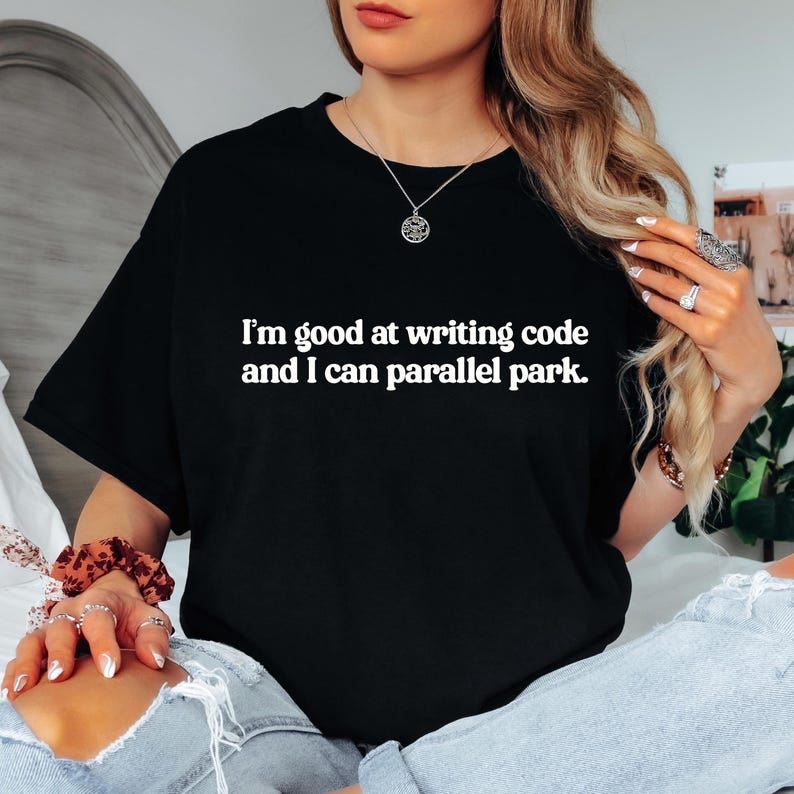 Grappig programmeer-T-shirt: codering en parallel parkeren sarcasme afbeelding 2