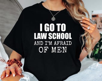 Law School T-Shirt: Funny Meme Gift for Law Students