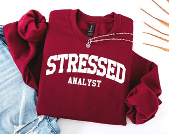 Stressad analytikertröja: Rolig BCBA-gåva, beteendeanalytikertröja