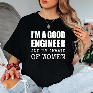 Funny Engineer Unisex T-Shirt, Gag Gift Tee