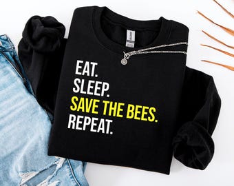 Felpa Eat Sleep Save the Bees: divertente regalo per apicoltori