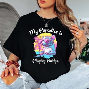 Chemise unisexe drôle My Paradise is Bridge, T-shirt graphique opossum de style Vaporwave rétro, chemise de joueur de bridge, cadeau bridge drôle, cadeau de jeu de cartes