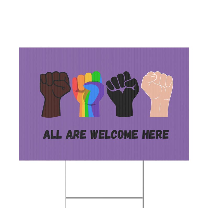 Handmade Inclusive Signs Inclusive Plastic Yard Sign - 'all Are Welcome Here' Message, LGBTQ+ ...