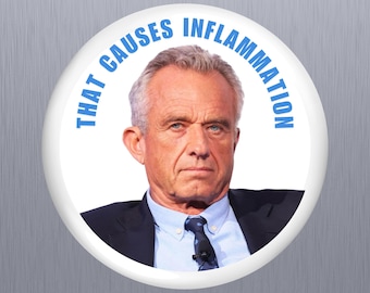 RFK Jr Funny Fridge Magnet MAHA Sarcastic Political Gift Stocking Stuffer