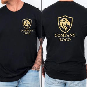 Custom Business Logo Shirt, Personalized Company Logo Shirt, Front and Back Custom Text, Brand Logo Tshirt, Custom Sports Team Tee