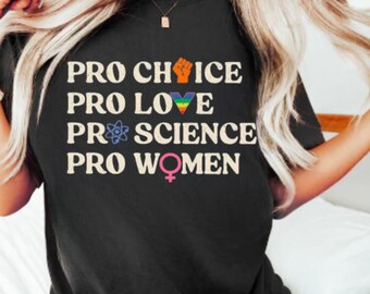 Maglietta Pro Choice Women Rights, femminista, estetica retrò, diritti delle donne, maglietta LGBTQ Pride, maglietta per la giustizia sociale, regalo per lei