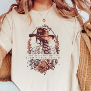 Perhaps You Were Born Christian Shirt for Women, Trendy Western Cowgirl Aesthetic Shirt, Esther 4:14, Bible Verse Tee, Religious Faith Tee