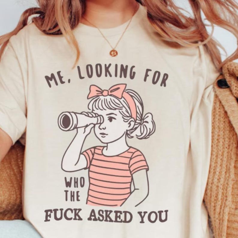 funny sarcastic graphic t-shirt with sassy quote