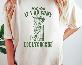 Yall Mind If I do some Lollygagging Shirt, chemise meme cowboy grenouille, chemise grenouille western, t-shirt grenouille rétro des années 90, t-shirt amateur de grenouilles