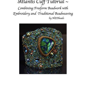 Atlantis Cuff Tutorial Combining Freeform Beadwork, Embroidery and Traditional Beadweaving image 1