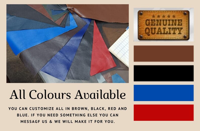 Pu&ograve; includere: Un assortimento di campioni di pelle in marrone, nero, blu e rosso. Il testo "All Colours Available" &egrave; in fondo all'immagine. Il testo "GENUINE QUALITY" &egrave; in un rettangolo di pelle marrone con stelle.