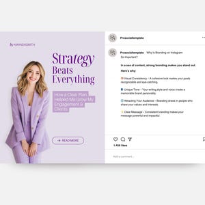 May include: A social media post with the text "Strategy Beats Everything" and "How a Clear Plan Helped Me Grow My Engagement & Clients." A woman in a lavender suit is featured. The post discusses branding.