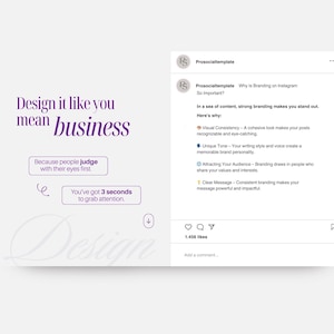 May include: A digital marketing design with the text "Design it like you mean business" in purple. The image also includes an Instagram post explaining the importance of branding, with bullet points on visual consistency, unique tone, and attracting an audience.
