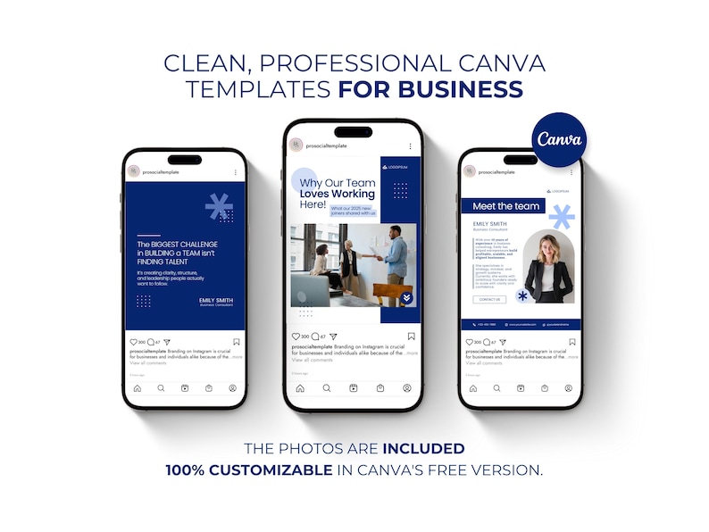 May include: Three smartphones displaying Canva templates for business. The screens feature blue and white designs with text like "The Biggest Challenge in Building a Team" and "Meet the Team." The text "CLEAN, PROFESSIONAL CANVA TEMPLATES FOR BUSINESS" is at the top.