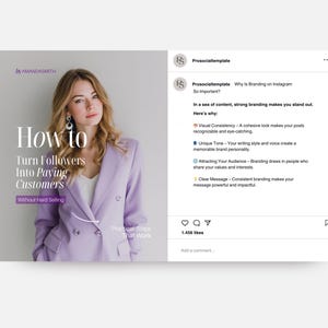 May include: An Instagram post promoting branding strategies. The image features a woman in a lavender blazer with text that reads "How to Turn Followers Into Paying Customers." The post explains the importance of branding.