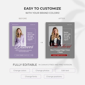 May include: Image showcasing a before-and-after design concept. The 'before' design is a lavender-themed graphic with a woman's photo and the word 'Discover'. The 'after' design is gray with the text 'The Secret'. Text states the design is fully editable.