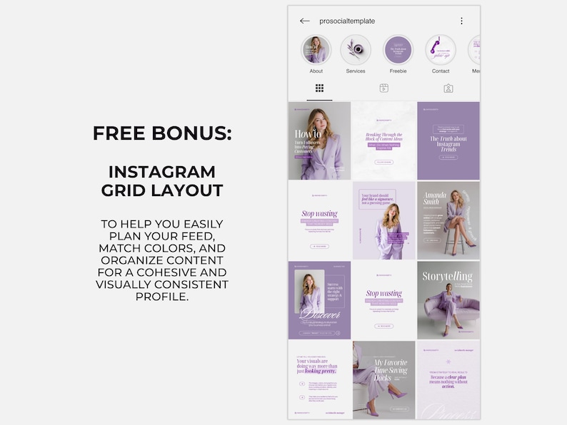 May include: A digital marketing template for Instagram, featuring a grid layout with a purple and white color scheme. The image includes text that reads "FREE BONUS: INSTAGRAM GRID LAYOUT" and "TO HELP YOU EASILY PLAN YOUR FEED, MATCH COLORS, AND ORGANIZE CONTENT FOR A COHESIVE AND VISUALLY CONSISTENT PROFILE."