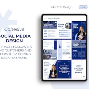 May include: A tablet displays a cohesive social media design with a blue and white color scheme. The design includes the text "Cohesive Social Media Design" and "Attracts Followers and Customers and Keeps Them Coming Back for More!" The tablet shows various social media posts.