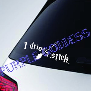 I drive a stick Decal Sticker image 1