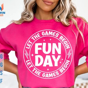 Fun Day Svg, Field Day Let The Fun Begin Svg, Teacher Fun Day Shirt Svg, Field Day Fun Day Svg, School Fun Day Svg, Field Trip Crew Svg