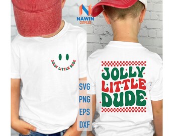 Jolly Little Dude Svg, Funny Kids Christmas Svg, Toddler Boy Christmas Svg, Christmas 2025 Svg, Toddler Christmas Svg, Boy Christmas Shirt
