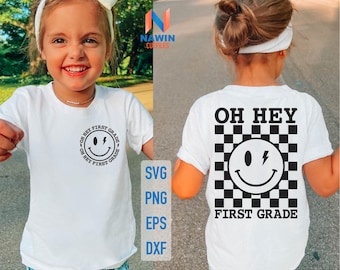 Oh Hey First Grade SVG: Back to School Teacher Design (Digital Download