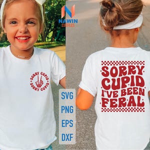 Przepraszam Kupidynie, byłem dziki Svg, Walentynki Svg, Dziecięce Walentynki Svg, Cześć Walentynkowe Svg, Dziecięce Walentynki Png, Koszulka Walentynkowa Svg