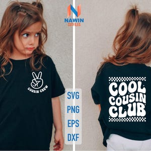 Cool Cousin Club Svg, Cool Cousins Club Png, Cousin Shirt Svg, Family Reunion Svg, Cousin Crew Svg, Family Matching Cousin Shirts