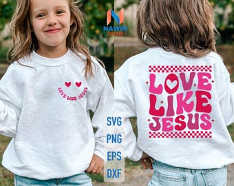 Love Like Jesus Valentine SVG: Retro Kids Design (Digital Download)
