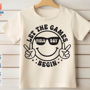Field Day Let The Fun Begin Svg, Field Day Svg, Field Trip Squad Svg, Field Trip Crew Svg, Field Day Png, Last Day Of School, Field Day Svg