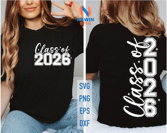 May include: Black t-shirt featuring the text "Class of 2026" in white script and block lettering. The shirt is displayed from the front and back, with the same design on both sides. The front design is centred, and the back design is vertical.
