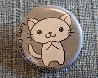 Kitties Fur a Cause: November - Lung Cancer Awareness Button/Badge