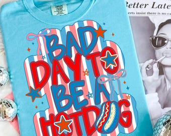 Bad Day To Be A Hotdog PNG, Funny 4th of July Sublimation, Patriotic Coquette USA Flag Clipart, Red White Blue Retro America PNG