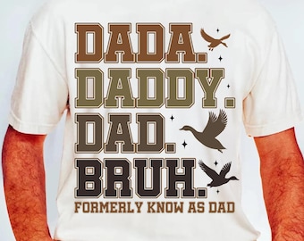 Dada Daddy Dad Bruh 2026 PNG, Duck Hunting Dad Sublimation Design, Camo Father’s Day Shirt, New Dad Gift, Dad Life Clipart