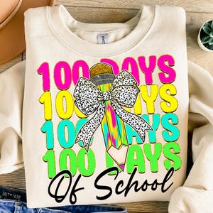 100 Days Of School Png,  100 Days Coquette Bow Pencil, Kids 100 Days Brighter Png, 100 Days Of School Png, Teacher Png, Back To School Png