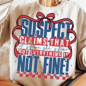 Suspect claims that design png, Baseball png, Sarcasm png, Suspect Trendy Png, Funny Saying Png, Funny shirt png, Coquette Png