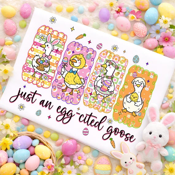 Silly Goose Easter PNG, Just An Egg-cited Goose Design, Coquette Egg Retro Brushstroke PNG, Cute Easter Goose Shirt Sublimation