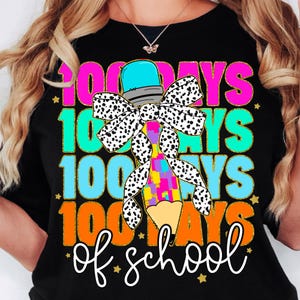 Coquette Bow Pencil 100 Days Of School Png,  Glitter 100th Days of School Png, 100 Days Brighter Png, 100 Days Of School Png, Teacher Png