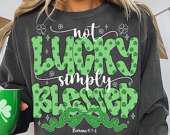 Not lucky simply blessed St Patricks Day Coquette Png, St Patricks day png, St Patrick, St Pattys day png, Retro St Patricks day png