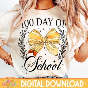 Happy 100 Days Of School Png,  100 Days Coquette Bow, Kids 100 Days Brighter Png, 100 Days Of School Png, Teacher Png, Back To School Png